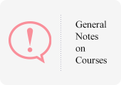General Notes on Courses