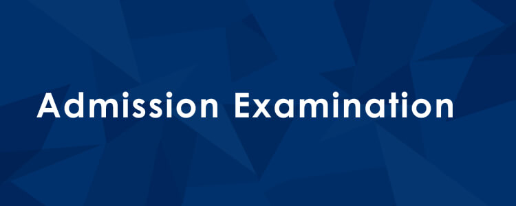 Admission Examination